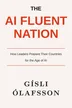 Cover of The AI Fluent Nation